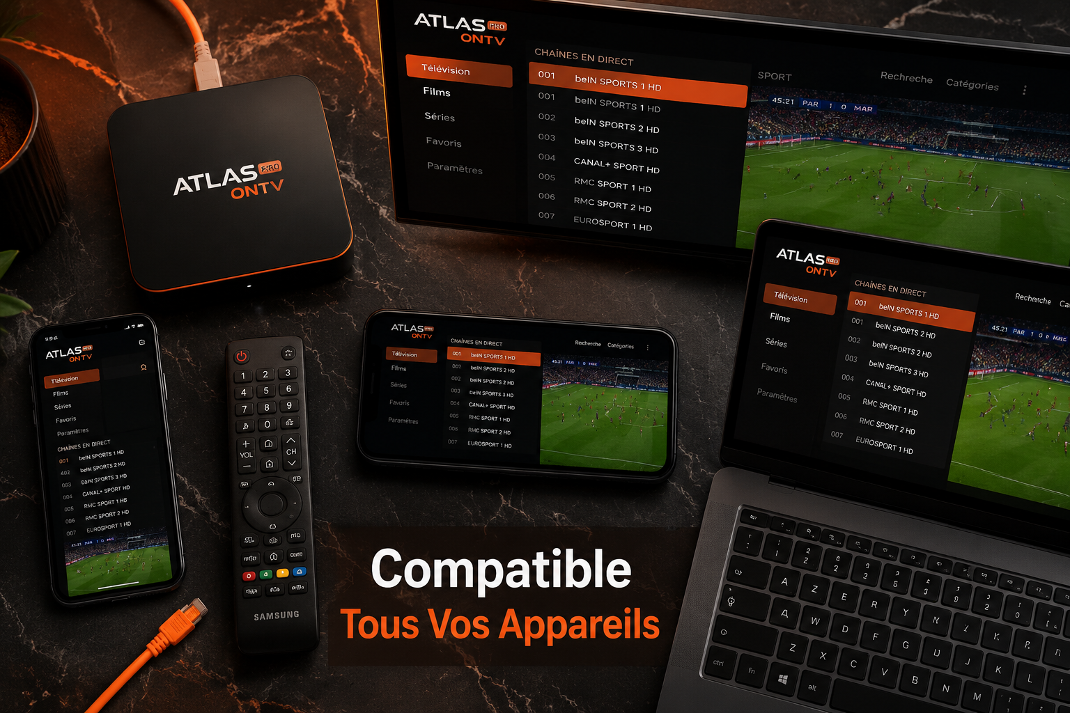 Compatibilité multi-appareils Atlas Pro ONTV